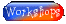 Workshops